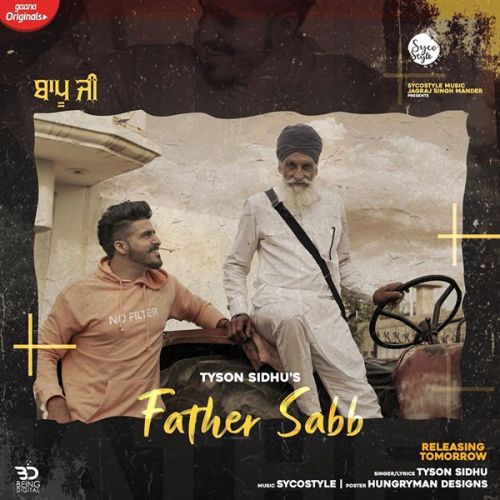 Download Father Saab Tyson Sidhu mp3 song, Father Saab Tyson Sidhu full album download