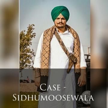 Download Case Sidhu Moose Wala mp3 song, Case Sidhu Moose Wala full album download