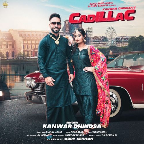 Download Cadilliac Kanwar Dhindsa mp3 song, Cadilliac Kanwar Dhindsa full album download