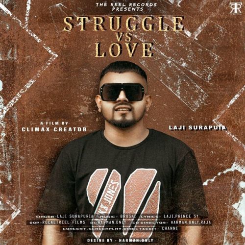 Download Struggle vs Love Laji Surapuria mp3 song, Struggle vs Love Laji Surapuria full album download