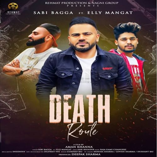 Download Death Route Elly Mangat, Raja Game Changerz mp3 song, Death Route Elly Mangat, Raja Game Changerz full album download