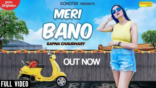 Download Meri Bano Sapna Chaudhary, Anu Kadyan, Dev Kumar Deva mp3 song, Meri Bano Sapna Chaudhary, Anu Kadyan, Dev Kumar Deva full album download