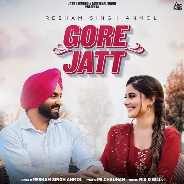 Download Gore Jatt Resham Singh Anmol mp3 song, Gore Jatt Resham Singh Anmol full album download
