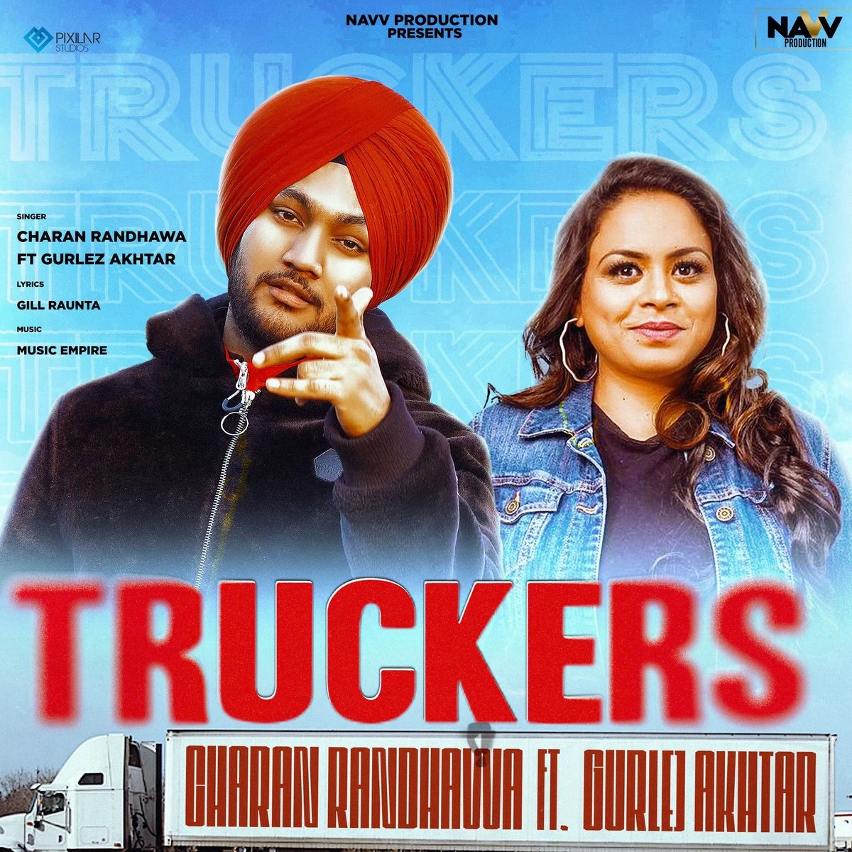 Download Truckers Gurlez Akhtar, Charan Randhawa mp3 song, Truckers Gurlez Akhtar, Charan Randhawa full album download