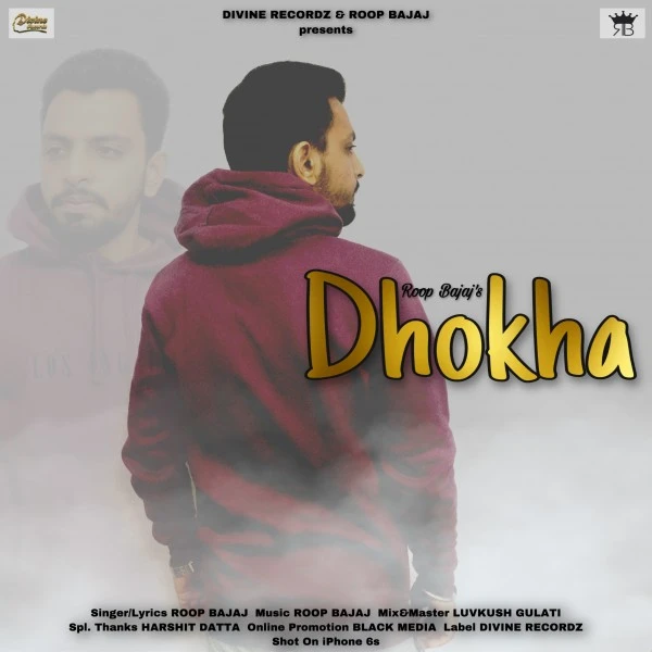 Download Dhokha Roop Bajaj mp3 song