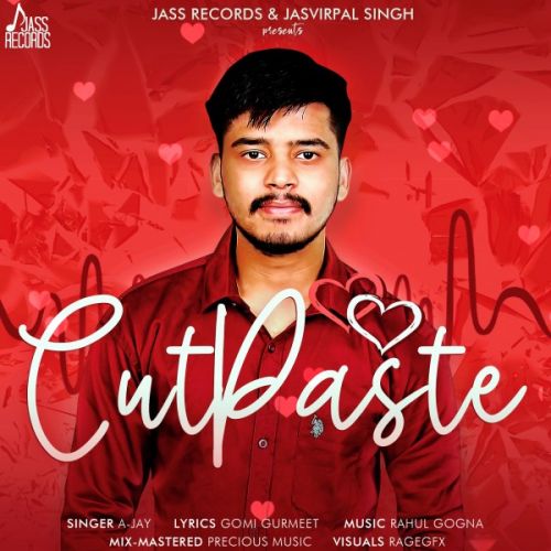 Download Cut paste A-Jay mp3 song, Cut paste A-Jay full album download