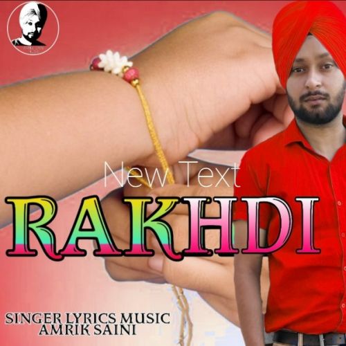 Download Rakhdi Amrik Saini mp3 song, Rakhdi Amrik Saini full album download
