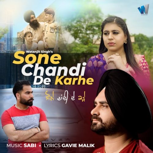 Download Sone Chandi De Karhe Watanjit Singh mp3 song, Sone Chandi De Karhe Watanjit Singh full album download