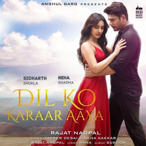 Download Dil Ko Karaar Aaya (From Sukoon) Yasser Desai, Neha Kakkar mp3 song, Dil Ko Karaar Aaya (From Sukoon) Yasser Desai, Neha Kakkar full album download