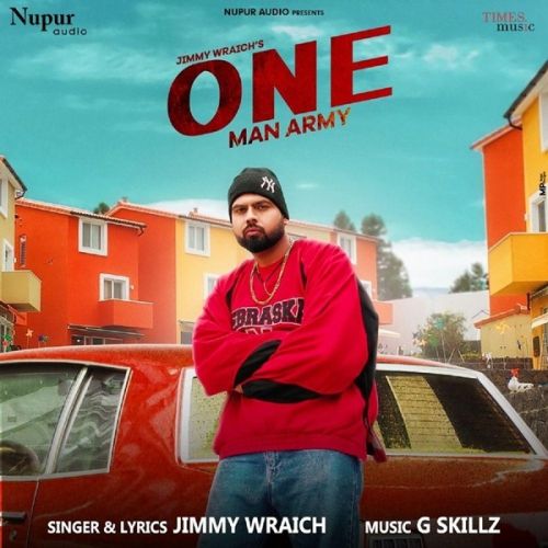 Download One Man Army Jimmy Wraich mp3 song, One Man Army Jimmy Wraich full album download
