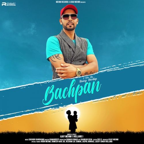 Download Bachpan Ajay Mehmi mp3 song, Bachpan Ajay Mehmi full album download