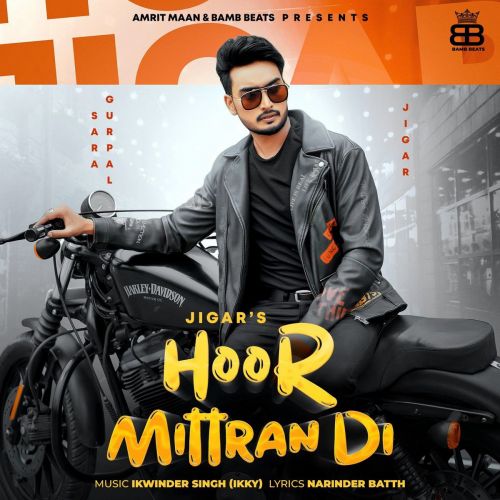 Download Hoor Mittran Di Jigar mp3 song, Hoor Mittran Di Jigar full album download