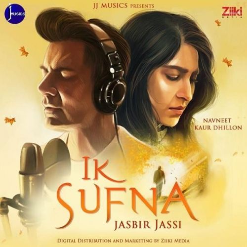 Download Ik Sufna Jasbir Jassi mp3 song, Ik Sufna Jasbir Jassi full album download