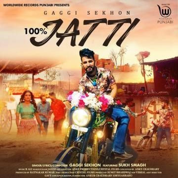 Download 100 Percent Jatti Gaggi Sekhon mp3 song