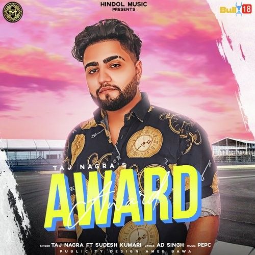 Download Award Taj Nagra, Sudesh Kumari mp3 song, Award Taj Nagra, Sudesh Kumari full album download
