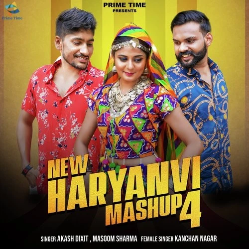 Download New Haryanvi Mashup 4 Akash Dixit, Masoom Sharma, Kanchan Nagar mp3 song, New Haryanvi Mashup 4 Akash Dixit, Masoom Sharma, Kanchan Nagar full album download