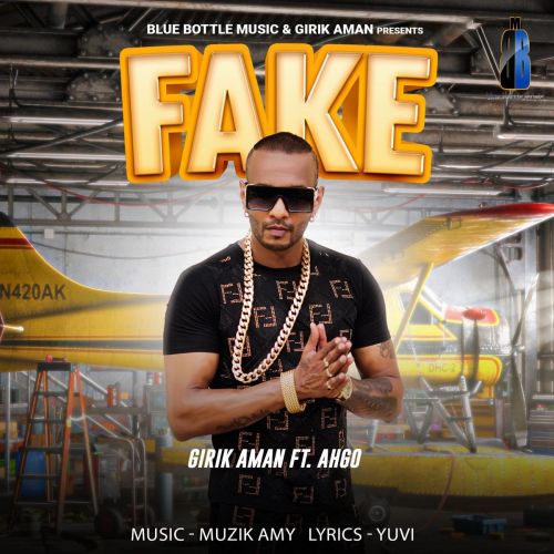 Download Fake Girik Aman, Ahgo mp3 song, Fake Girik Aman, Ahgo full album download