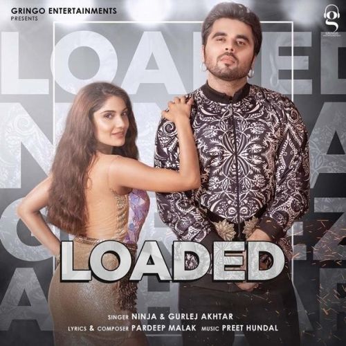 Download Loaded Ninja, Gurlej Akhtar mp3 song, Loaded Ninja, Gurlej Akhtar full album download