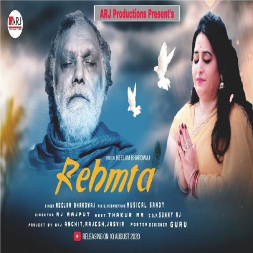 Download Rehmta Neelam Bhardwaj mp3 song, Rehmta Neelam Bhardwaj full album download