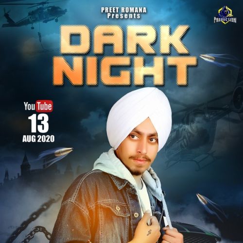 Download Dark Night Deep Thind mp3 song, Dark Night Deep Thind full album download
