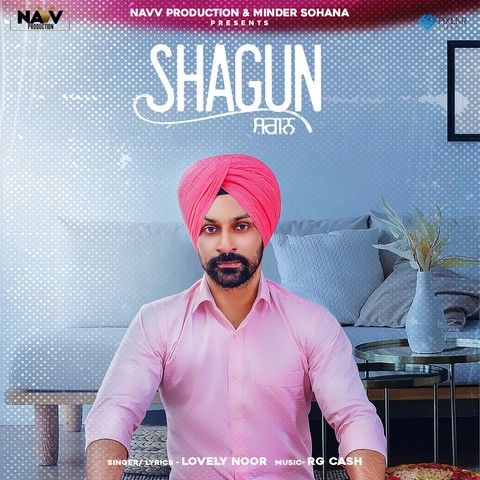 Download Shagun Lovely Noor mp3 song