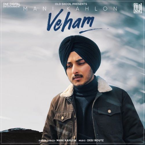 Download Veham Mani Kahlon mp3 song, Veham Mani Kahlon full album download