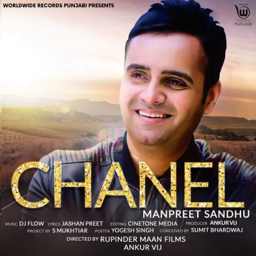 Download Chanel Manpreet Sandhu mp3 song, Chanel Manpreet Sandhu full album download