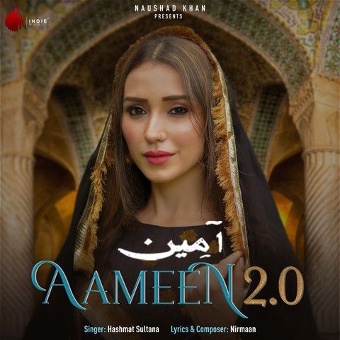 Download Aameen 2.0 Hashmat Sultana mp3 song, Aameen 2.0 Hashmat Sultana full album download