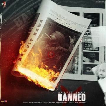 Download Banned Ranjit Bawa mp3 song, Banned Ranjit Bawa full album download