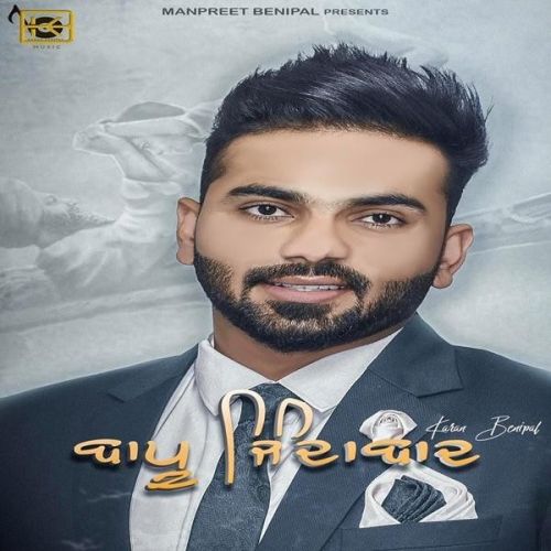 Download Bapu Zindabaad Karan Benipal mp3 song, Bapu Zindabaad Karan Benipal full album download