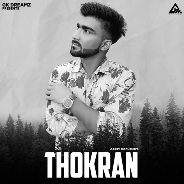 Download Thokran Garry Mochpuri mp3 song