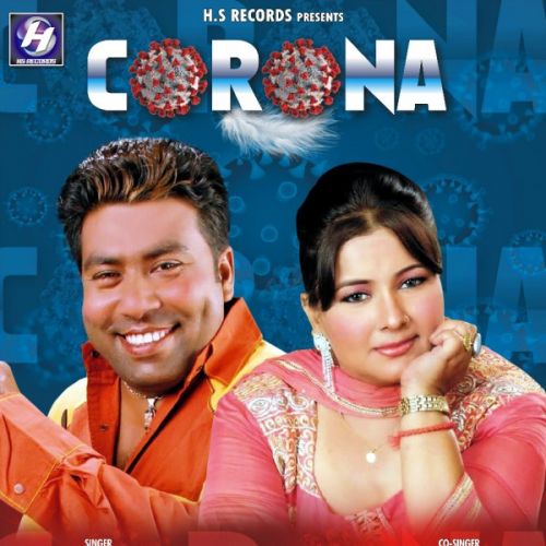 Download Corona Kulawant Preet, Babli Virdi mp3 song, Corona Kulawant Preet, Babli Virdi full album download