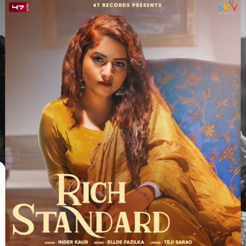 Download Rich Standard Inder Kaur mp3 song