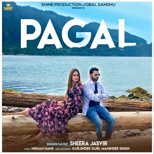 Download Pagal Sheera Jasvir mp3 song, Pagal Sheera Jasvir full album download