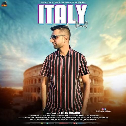 Download Italy Karan Bhanot mp3 song, Italy Karan Bhanot full album download