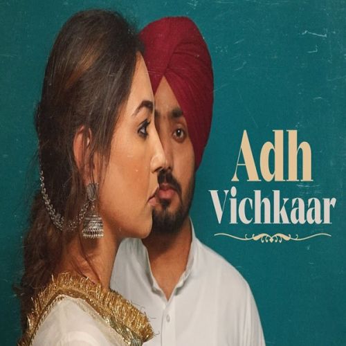 Download Adh Vichkaar Manavgeet Gill mp3 song, Adh Vichkaar Manavgeet Gill full album download