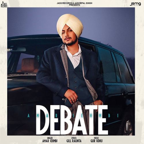 Download Debate Amar Sehmbi mp3 song, Debate Amar Sehmbi full album download