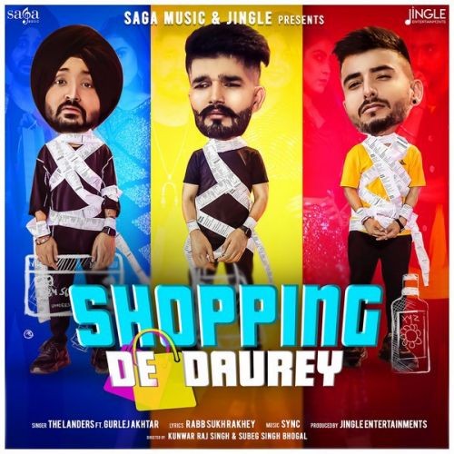 Download Shopping De Daurey The Landers, Gurlez Akhtar mp3 song, Shopping De Daurey The Landers, Gurlez Akhtar full album download