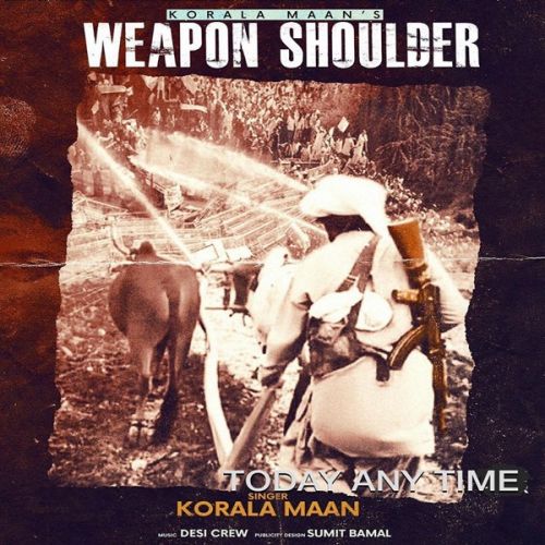 Download Weapon Shoulder Korala Maan mp3 song, Weapon Shoulder Korala Maan full album download