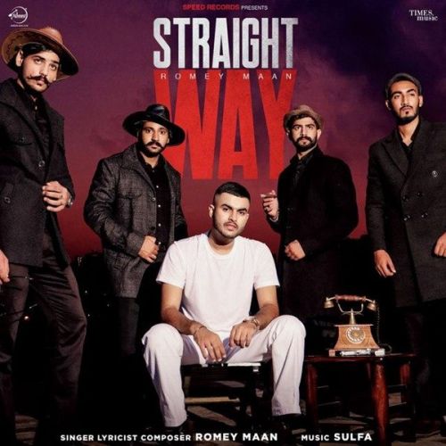 Download Straight Way Romey Maan mp3 song, Straight Way Romey Maan full album download