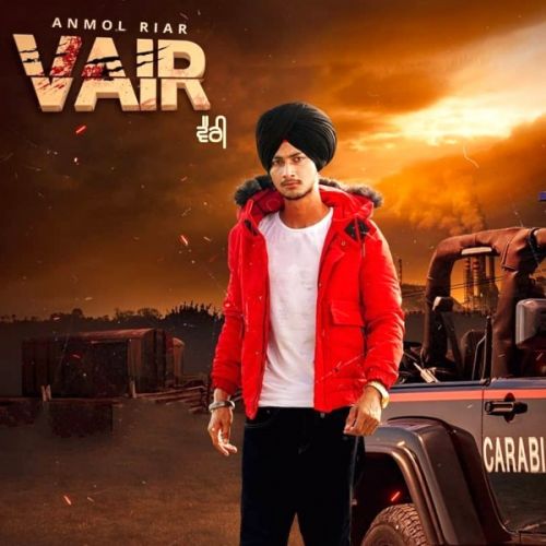 Download Vairi Anmol Riar mp3 song, Vairi Anmol Riar full album download
