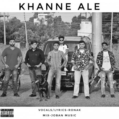 Khanne Ale Lyrics by RONAK VERMA