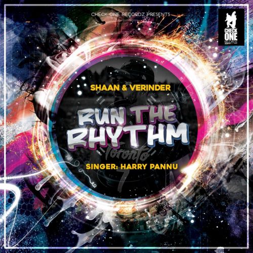 Download Run The Rhythm Harry Pannu mp3 song, Run The Rhythm Harry Pannu full album download
