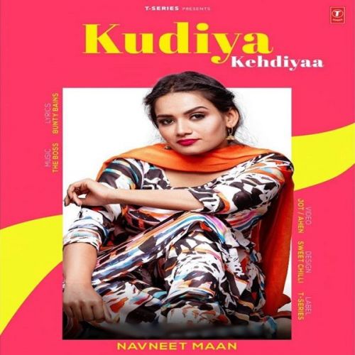 Download Kudiya Kehdiyaa Navneet Maan mp3 song, Kudiya Kehdiyaa Navneet Maan full album download