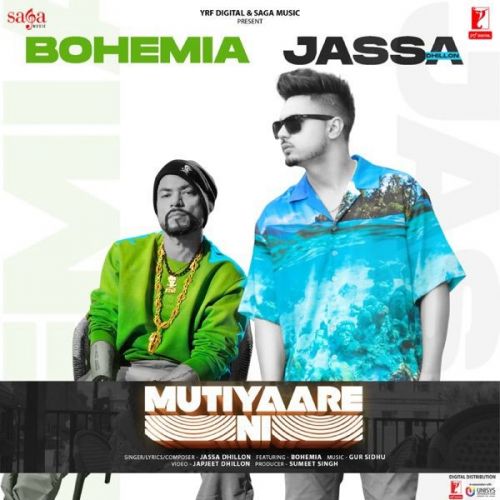 Mutiyaare Ni Full Song Lyrics by Jassa Dhillon, Bohemia