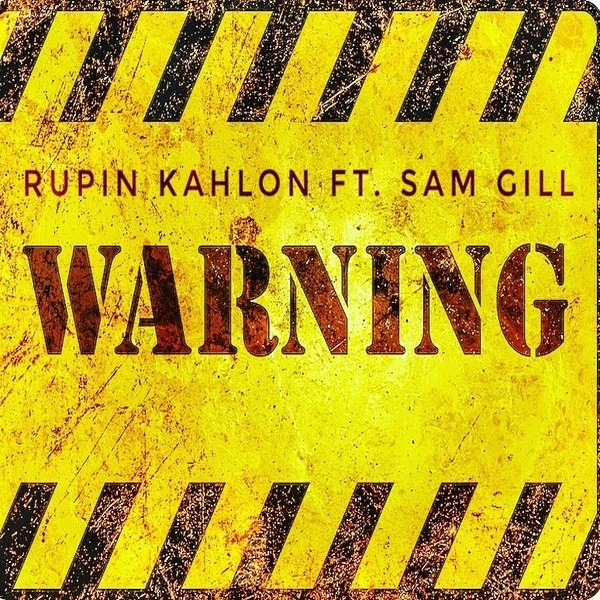 Download Warning Rupin Kahlon mp3 song