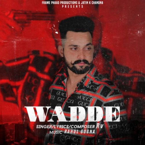 Download Wadde RV mp3 song, Wadde RV full album download