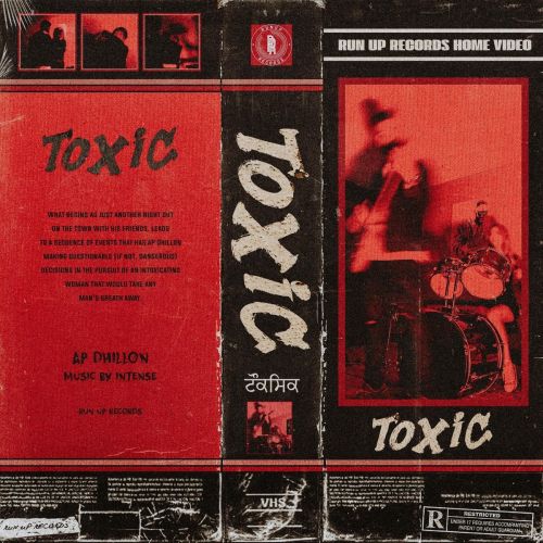Download Toxic AP Dhillon mp3 song, Toxic AP Dhillon full album download