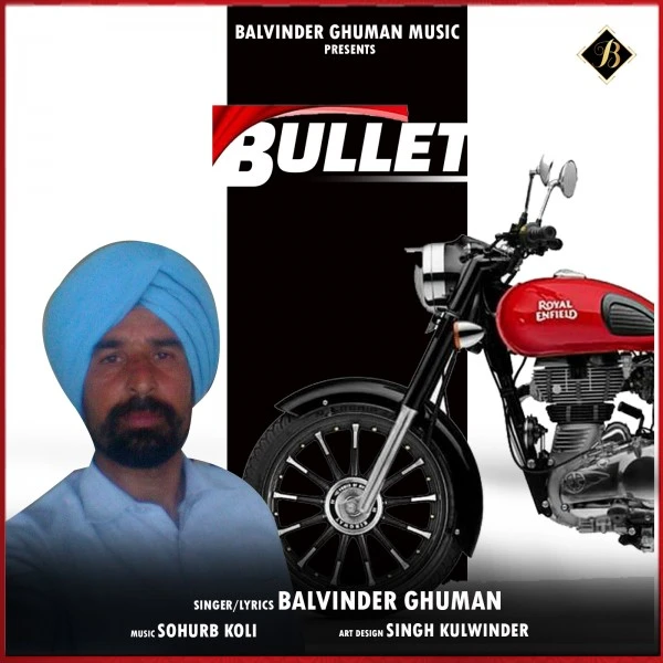 Download Bullet Balvinder Ghuman mp3 song