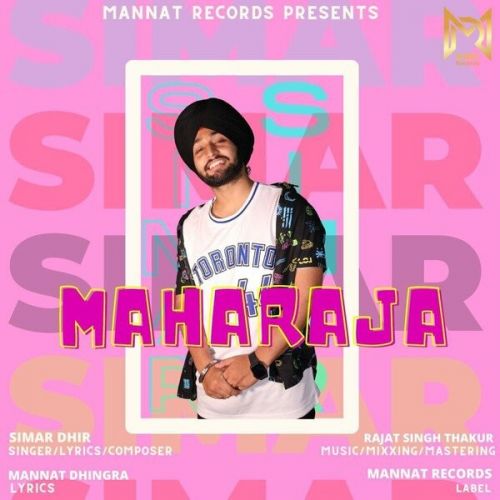 Maharaja Lyrics by Simar Dhir